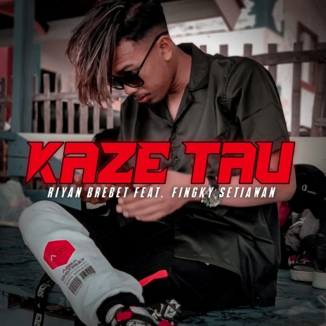 Kaze Tau ft. Fingky Setiawan | Boomplay Music