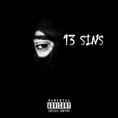 13 Sins ft. Lyrical Ceaint | Boomplay Music