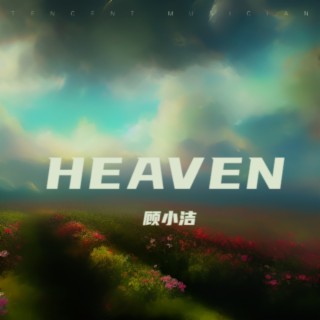 HEAVEN lyrics | Boomplay Music