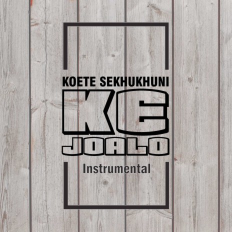 Ke Joalo (Instrumental) | Boomplay Music