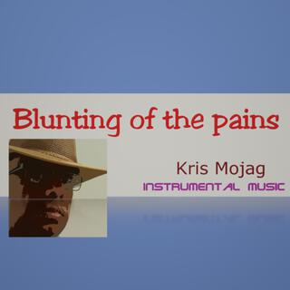 Blunting of the pains