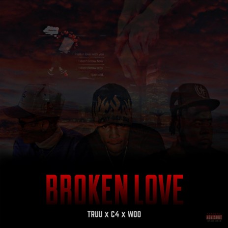 Broken Love ft. Otp.C4 & PaperChasin.Woo | Boomplay Music