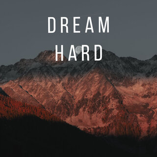 Dream Hard