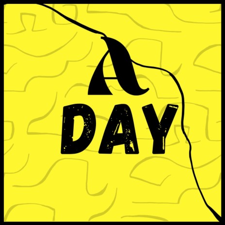 A DAY | Boomplay Music