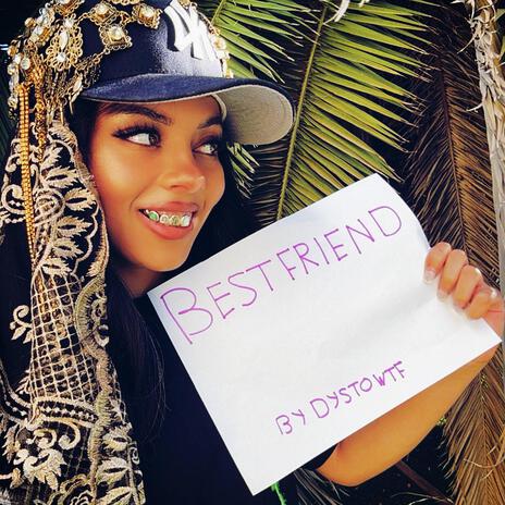 BESTFRIEND (Radio Edit) | Boomplay Music