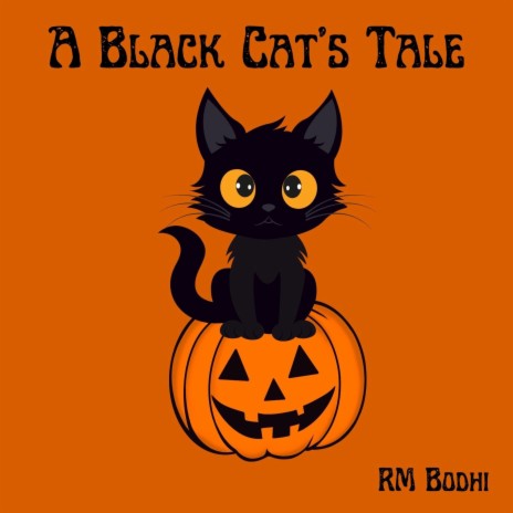 A Black Cat's Tale | Boomplay Music