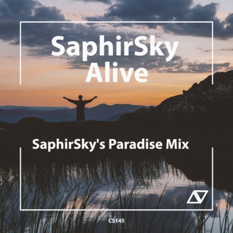 Alive (SaphirSky's Paradise Mix) | Boomplay Music