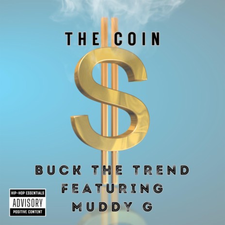 The coin ft. Muddy G | Boomplay Music