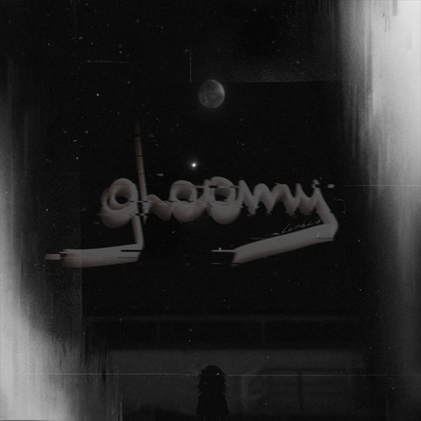 Gloomy | Boomplay Music