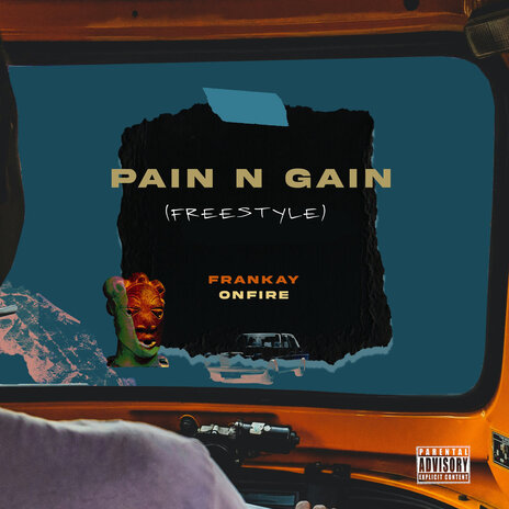 Pain N Gain (Freestyle) | Boomplay Music