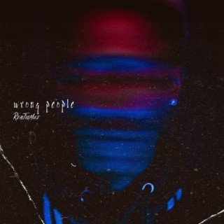 Wrong People