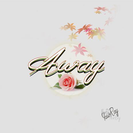 Away | Boomplay Music