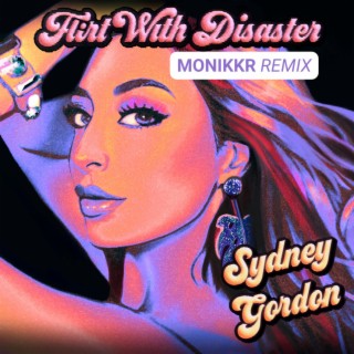 Flirt With Disaster (Monikkr Remix)