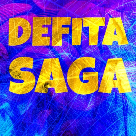 DEFITA SAGA | Boomplay Music