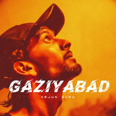 GAZIABAD / ARJUN GURU | Boomplay Music