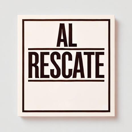 AL RESCATE | Boomplay Music