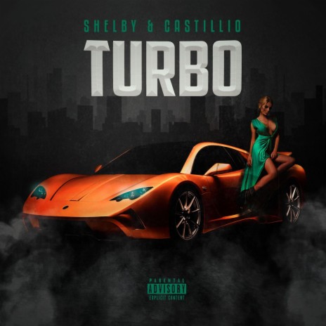 Turbo ft. Castillio | Boomplay Music