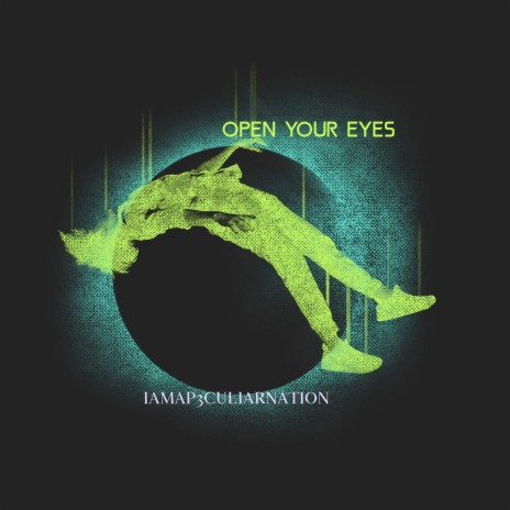 Open Your Eyes | Boomplay Music