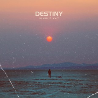 Destiny lyrics | Boomplay Music