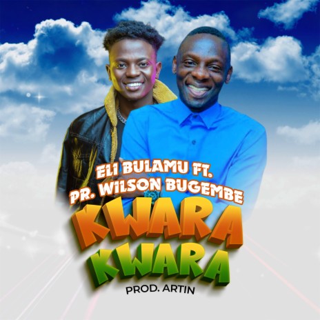 Kwara Kwara (Remix) ft. Pr. Wilson Bugembe | Boomplay Music