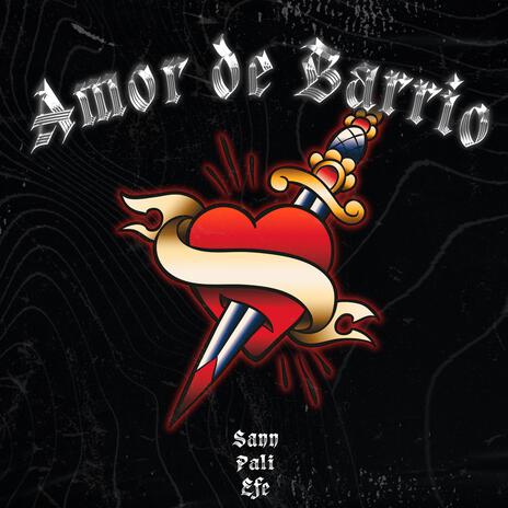 Amor de Barrio | Boomplay Music