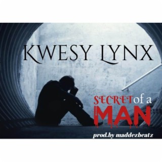 Secret of A Man lyrics | Boomplay Music