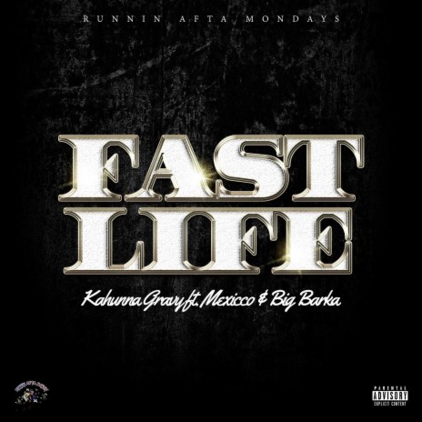 Fast Life ft. Mexicco & Big Barka | Boomplay Music