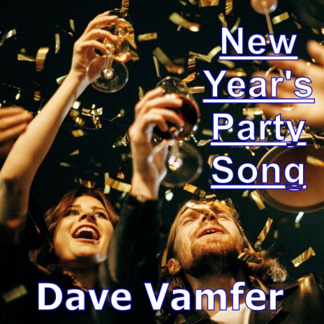 New Year's Party Song | Boomplay Music