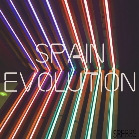 Spain Evolution | Boomplay Music