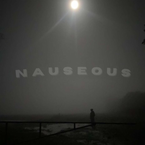 Nauseous ft. boreas | Boomplay Music