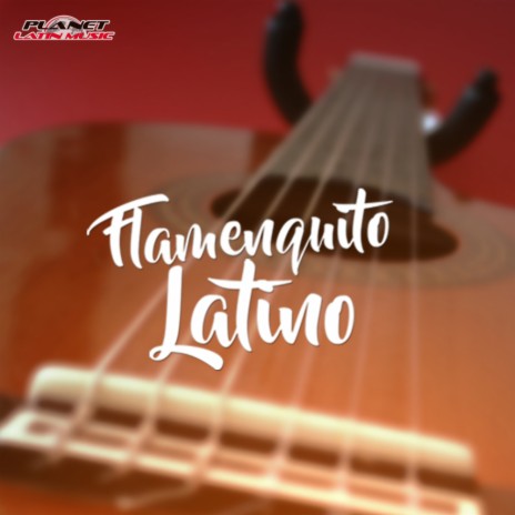 Fantasias (Rumba Mix) ft. Flamenquito Latino