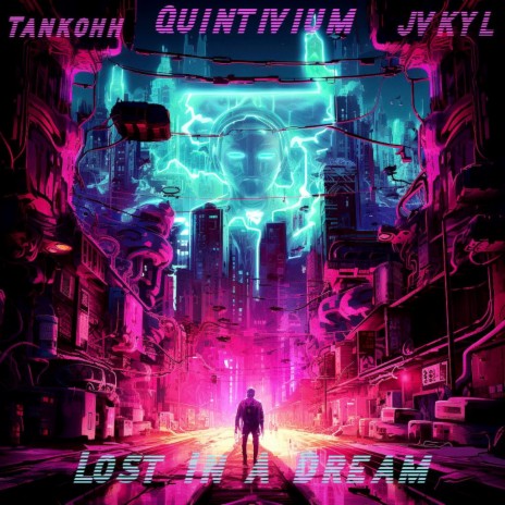 Lost in a Dream ft. Tankohh & JVKYL | Boomplay Music