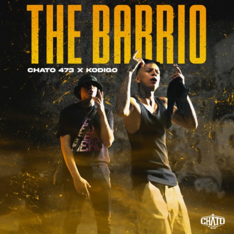 The Barrio ft. Kodigo | Boomplay Music