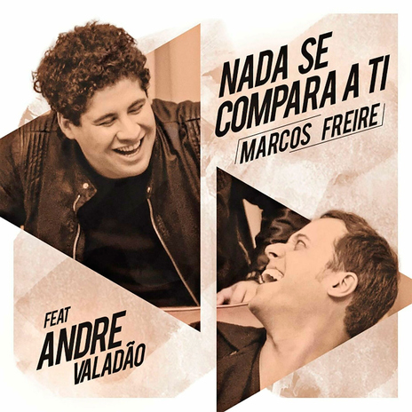 Nada Se Compara a Ti (feat. André Valadão) | Boomplay Music