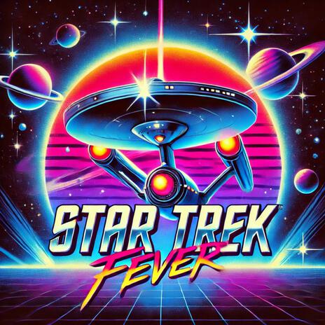 Star Trek Fever (ไข้สตาร์เทรค) V2