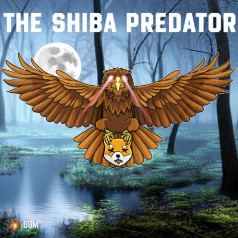 THE SHIBA PREDATOR QOM | Boomplay Music