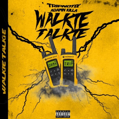 Walkie Talkie ft. Adamn Killa | Boomplay Music