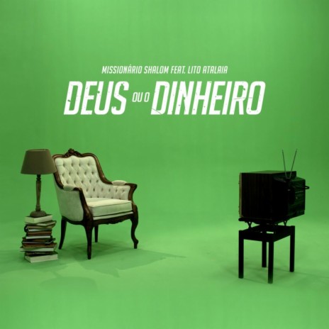 Deus ou o Dinheiro | Boomplay Music