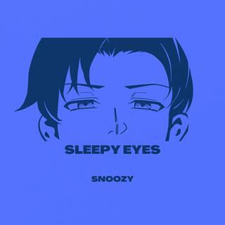 sleepy eyes