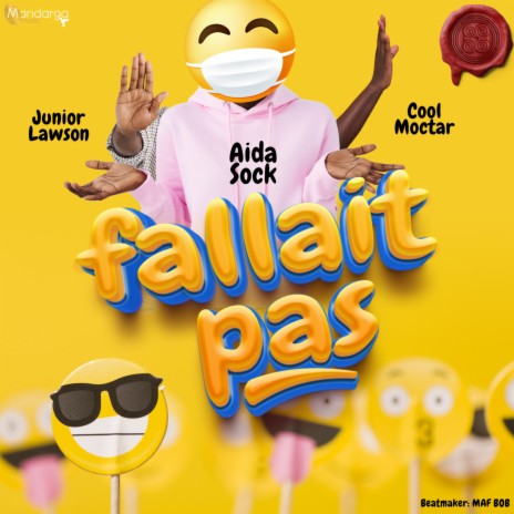 Fallait Pas ft. Junior Lawson & Cool Moctar | Boomplay Music