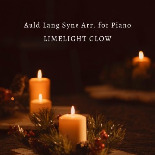 Auld Lang Syne (Arr. For Piano)