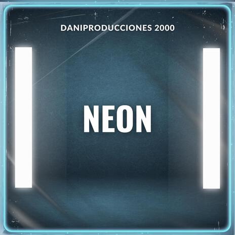 NEON | Boomplay Music