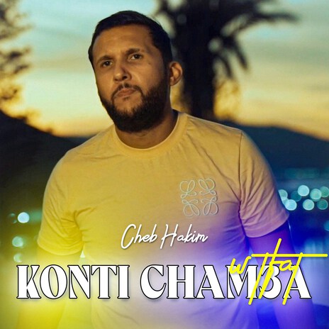 Konti Cham3a W Tfat | Boomplay Music