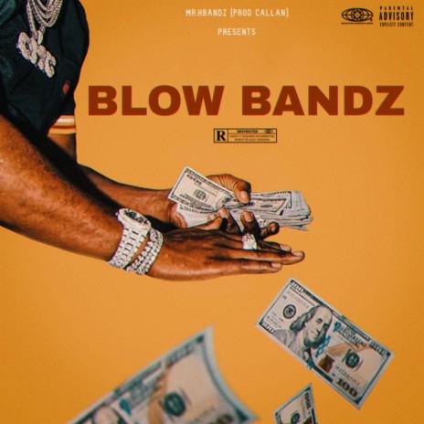 Blow Bandz | Boomplay Music