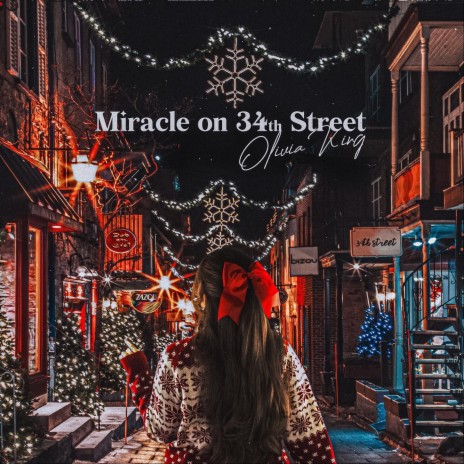 Miracle on 34th Street | Boomplay Music