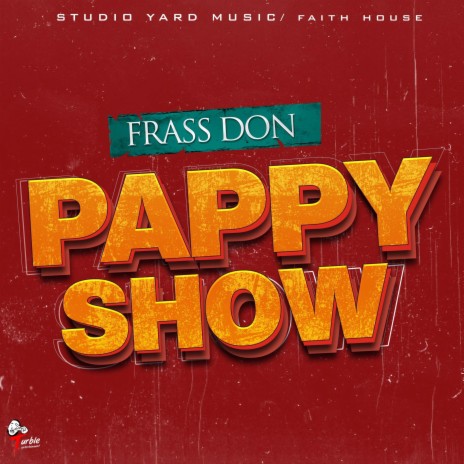 Pappy Show | Boomplay Music