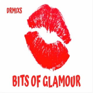 Bits of Glamour / EDM Beat