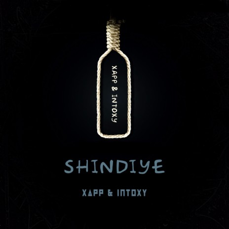 Shindiye ft. Intoxy