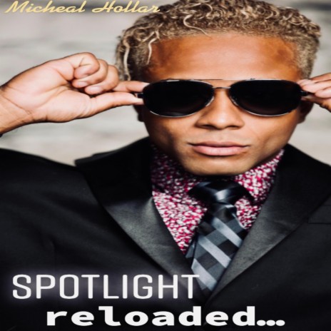 SPOTLIGHT (Reloaded) | Boomplay Music
