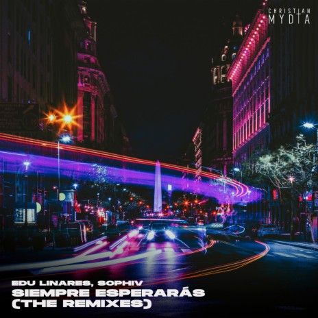 Siempre Esperarás (Resonant Force Remix) ft. Sophiv | Boomplay Music